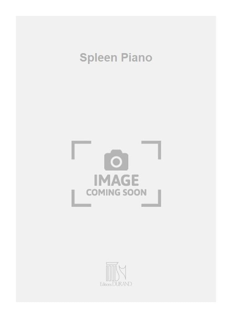 Spleen Piano